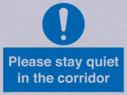 please-stay-quiet-in-the-corridor~
